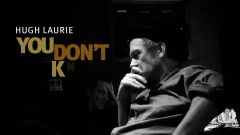 Hugh Laurie - You Don't know my mind -00015